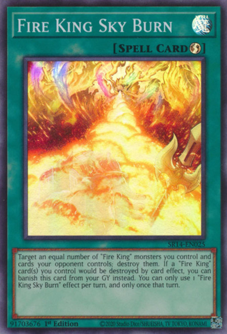 SR14-EN025 Fire King Sky Burn