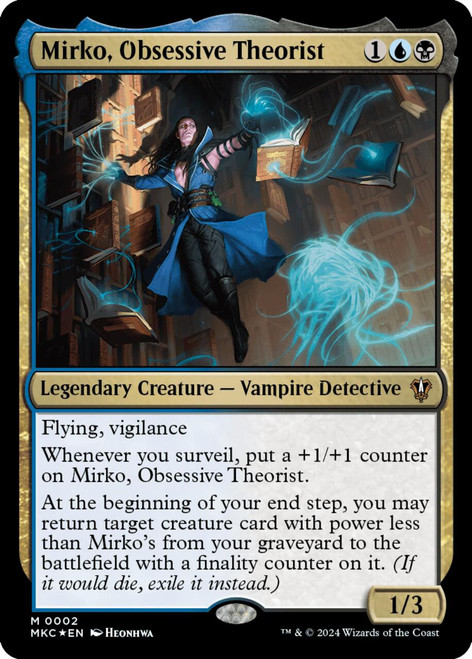 Mirko, Obsessive Theorist (Foil)