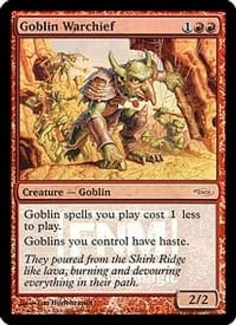 Goblin Warchief (FNM foil) | Promotional Cards