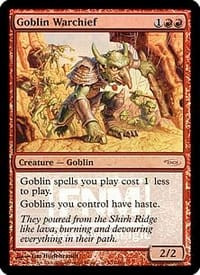 Goblin Warchief (FNM foil)
