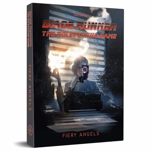 Blade Runner RPG - Case File 02: Fiery Angels