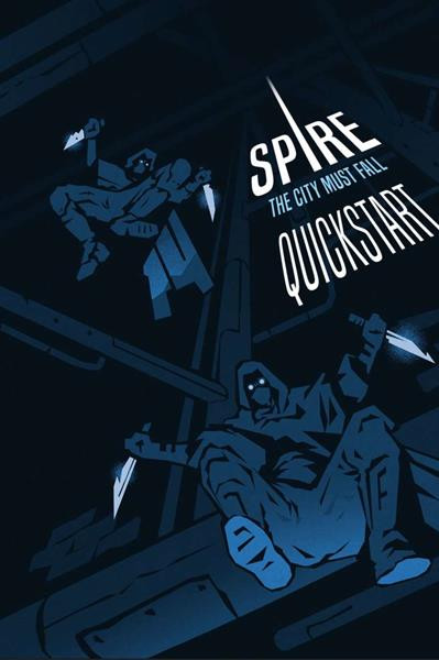 Spire: The City Must Fall - Quickstart