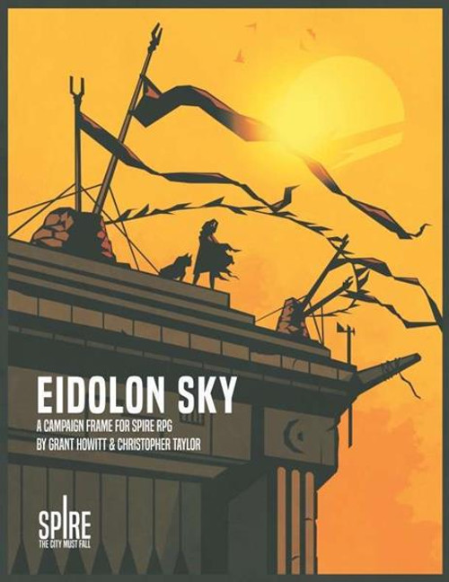 Spire: The City Must Fall - Eidolon Sky