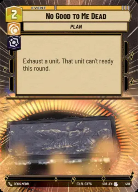 No Good to Me Dead (Hyperspace Frame)