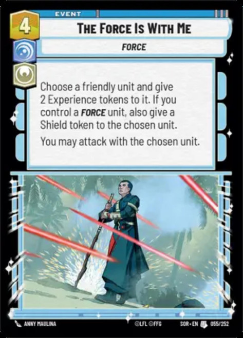 The Force Is With Me (Foil)