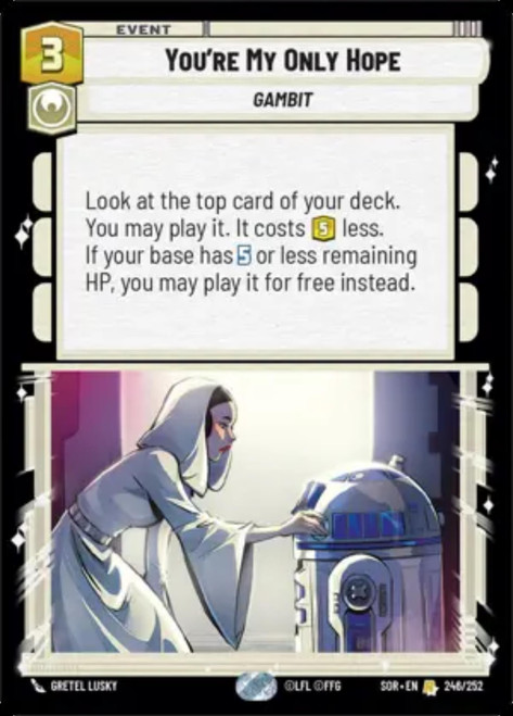 You're My Only Hope (Foil)