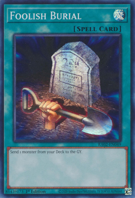 RA02-EN049 Foolish Burial (Super Rare)