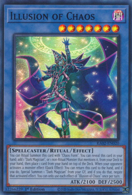 RA02-EN020 Illusion of Chaos (Secret Rare)
