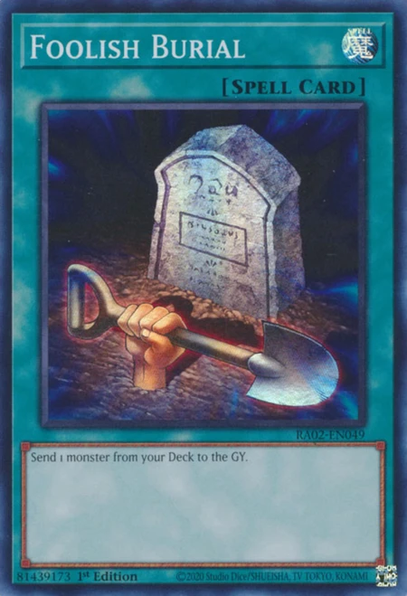 RA02-EN049 Foolish Burial (Secret Rare)