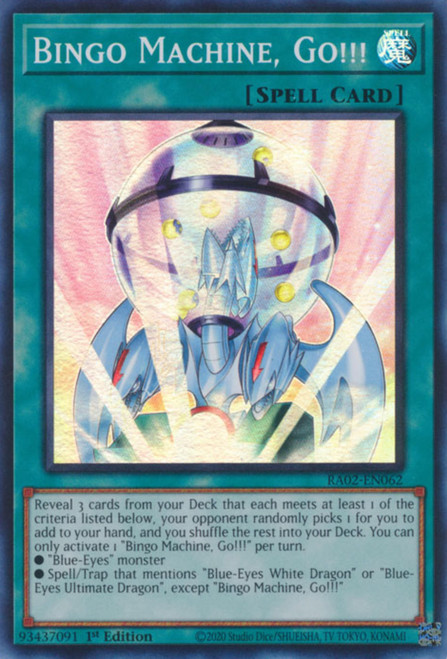 RA02-EN062 Bingo Machine, Go!!! (Collector's Rare)