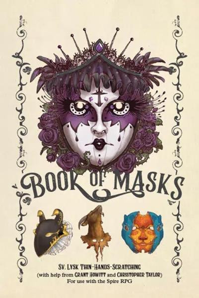 Spire: The City Must Fall - Book of Masks