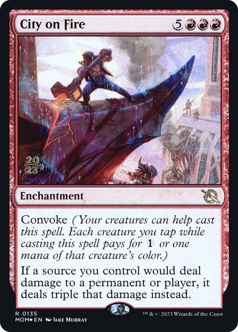 City on Fire (Prerelease Foil)