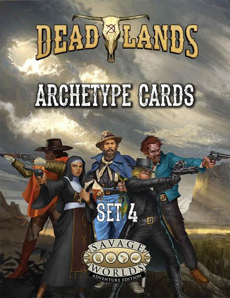 Savage Worlds AE: Deadlands - Hell on the High Plains Archetypes Set 4