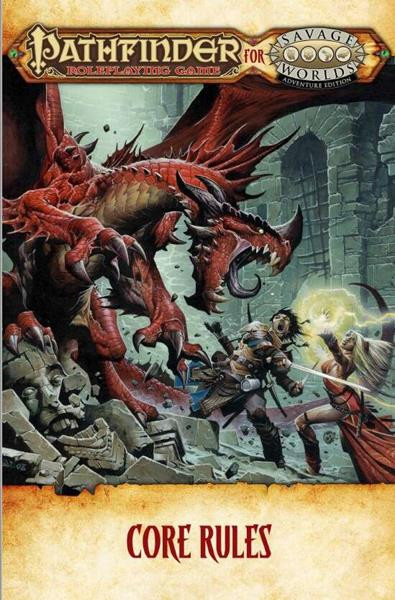 Savage Worlds AE: Pathfinder - Core Rulebook