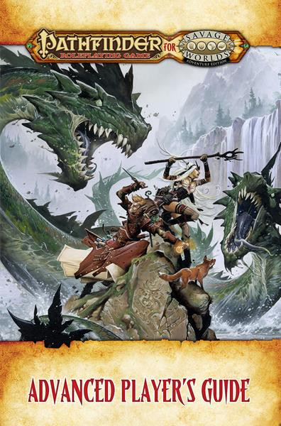 Savage Worlds AE: Pathfinder - Advanced Players Guide