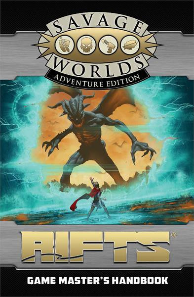 Savage Worlds AE: Rifts - Game Master's Handbook (Revised Edition)