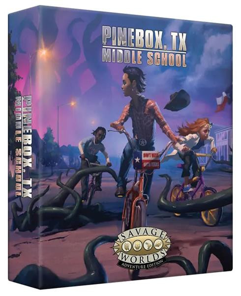Savage Worlds AE: Pinebox Middle School, TX - Boxed Set