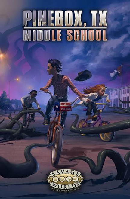 Savage Worlds AE: Pinebox Middle School, TX - Core Rulebook