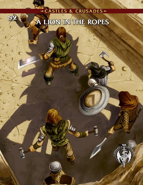 Castles & Crusades: (S2) A Lion in the Ropes