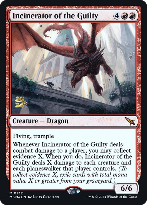 Incinerator of the Guilty (Prerelease Foil)