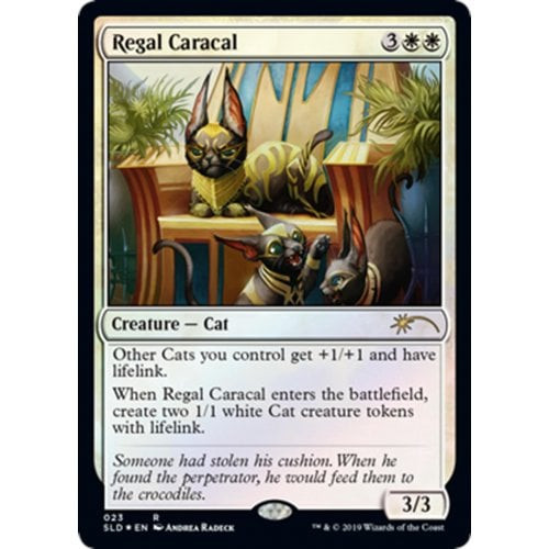 Regal Caracal (Foil) (Secret Lair - OMG KITTIES!)