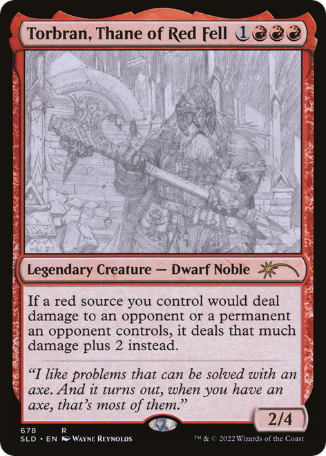 Torbran, Thane of Red Fell (Sketch Art) (Foil) (Secret Lair - Artist Series: Wayne Reynolds)