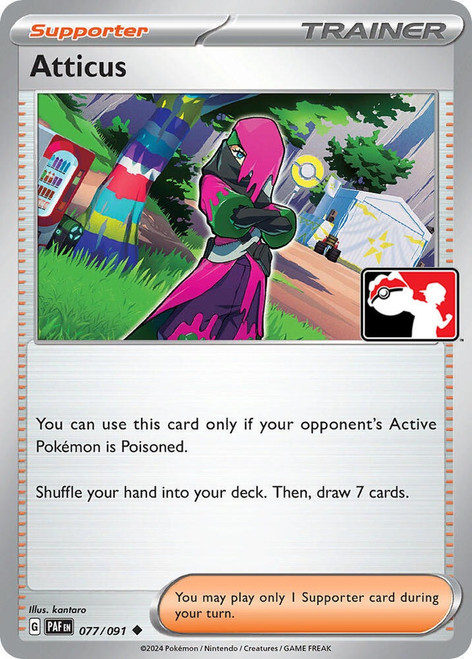 SV Paldean Fates 077/091 Atticus (Prize Pack League Promo Non-Holo)