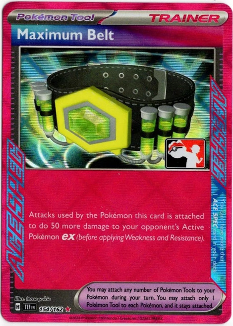 SV Temporal Forces 154/162 Maximum Belt (ACE Spec Prize Pack League Promo Holo)