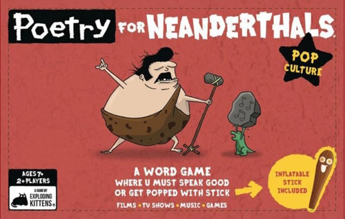 Poetry for Neanderthals: Pop Culture Edition