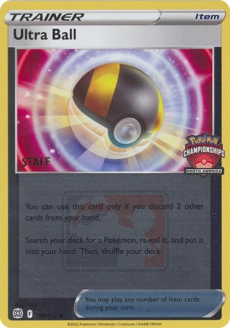Brilliant Stars 150/172 Ultra Ball (Championships North America STAFF)