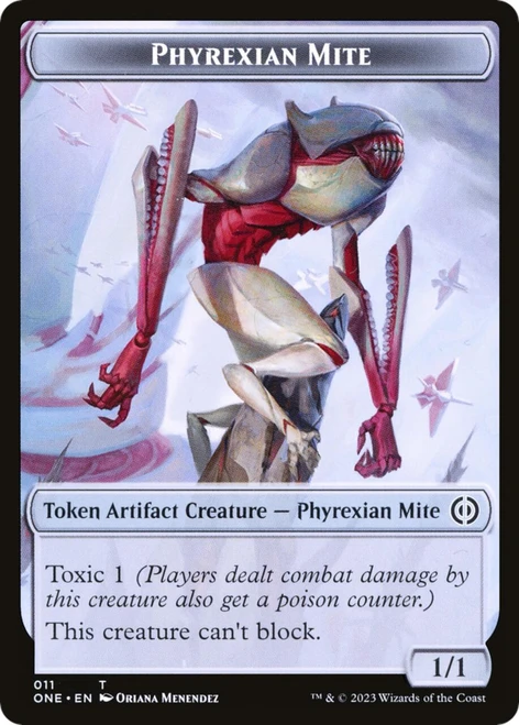 Phyrexia: All Will Be One - Phyrexian Mite (#11) Token