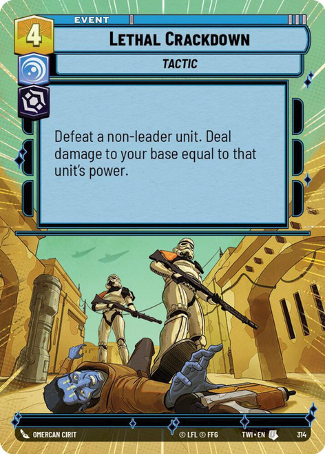 Lethal Crackdown (Hyperspace Foil)