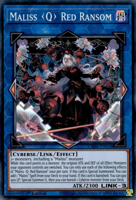 CRBR-EN018 Maliss <Q> Red Ransom (Collector's Rare)