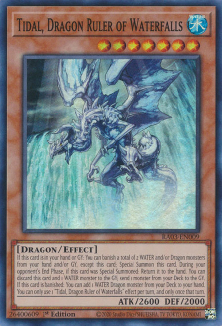RA03-EN009 Tidal, Dragon Ruler of Waterfalls (Super Rare)