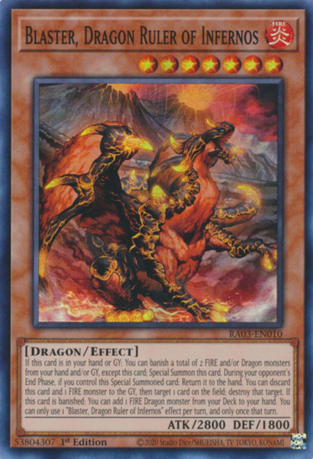 RA03-EN010 Blaster, Dragon Ruler of Infernos (Super Rare)