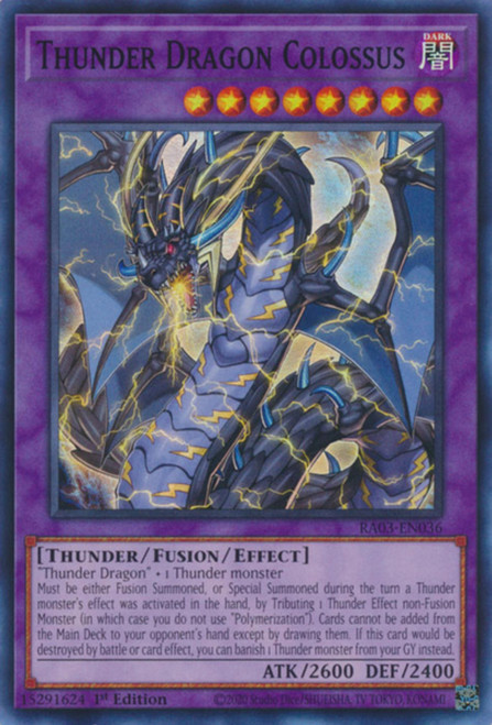RA03-EN036 Thunder Dragon Colossus (Super Rare)