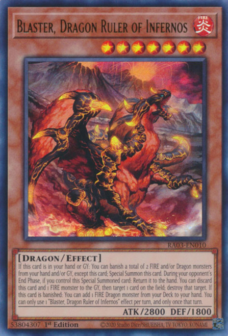 RA03-EN010 Blaster, Dragon Ruler of Infernos (Ultra Rare)