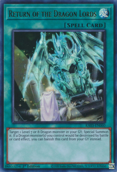 RA03-EN060 Return of the Dragon Lords (Ultra Rare)