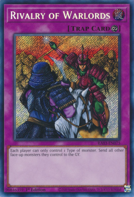 RA03-EN075 Rivalry of Warlords (Secret Rare)
