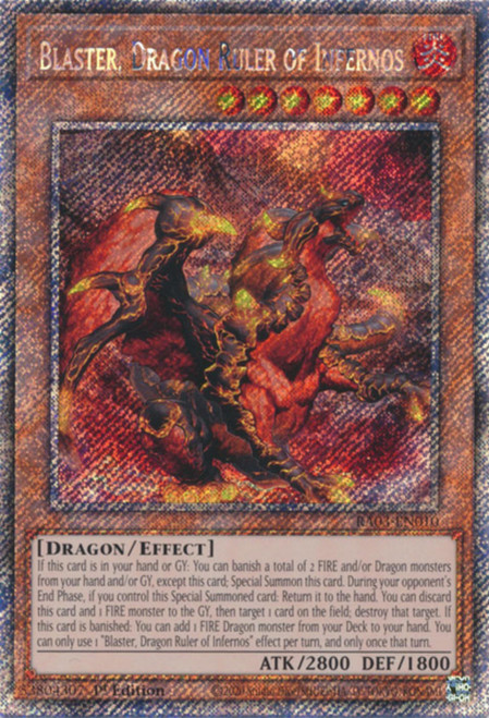 RA03-EN010 Blaster, Dragon Ruler of Infernos (Platinum Secret Rare)