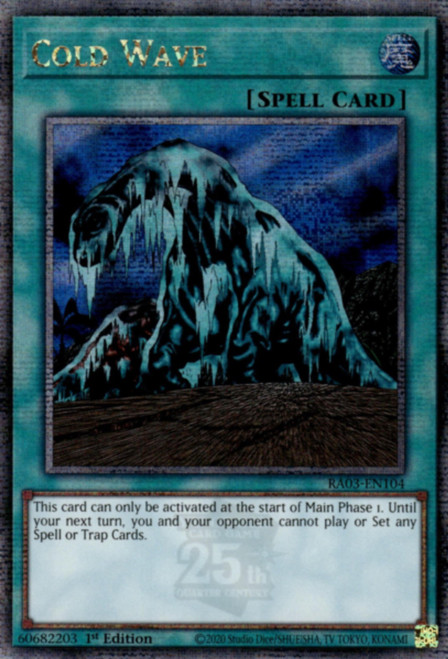 RA03-EN104 Cold Wave (Quarter Century Secret Rare)