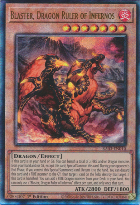RA03-EN010 Blaster, Dragon Ruler of Infernos (Ultimate Rare)