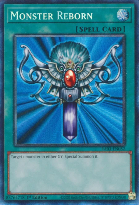 RA03-EN052 Monster Reborn (Collector's Rare)
