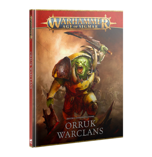 Warhammer Age of Sigmar - Battletome: Orruk Warclans (4th Edition)