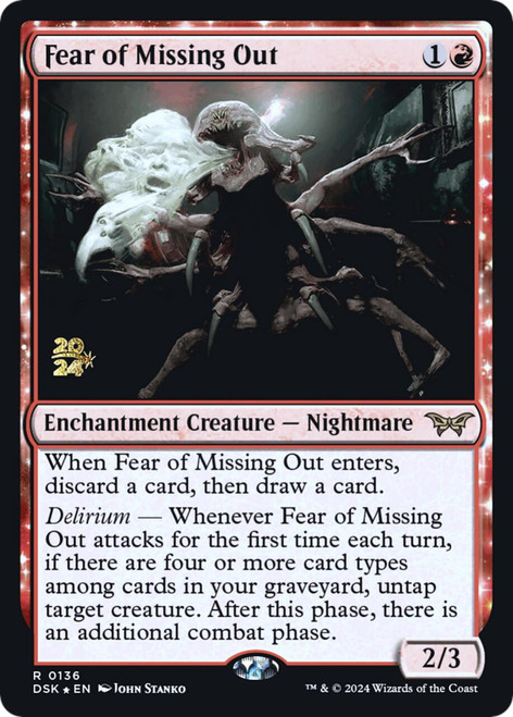 Fear of Missing Out (Prerelease Foil)