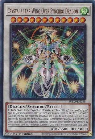 SUDA-EN039 Crystal Clear Wing Over Synchro Dragon (Ultra Rare)