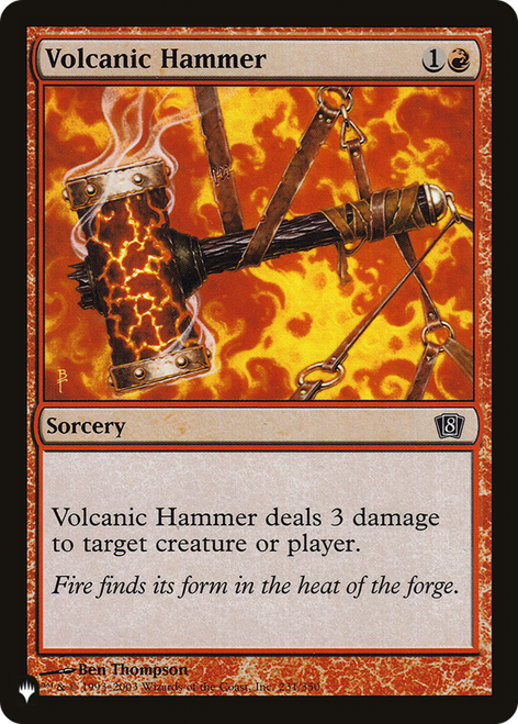 Volcanic Hammer (The List Reprint)