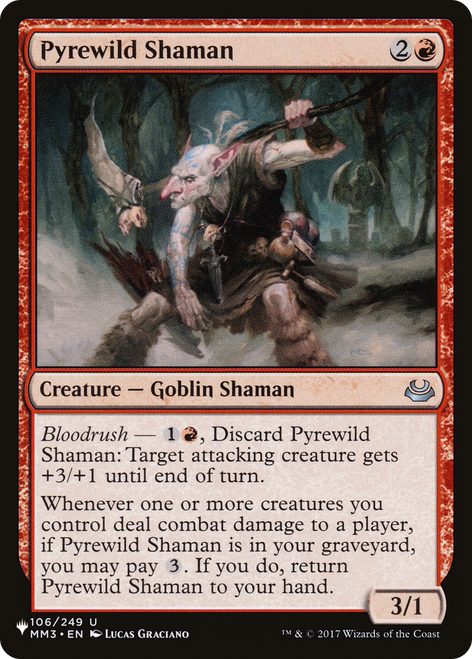 Pyrewild Shaman (The List Reprint)