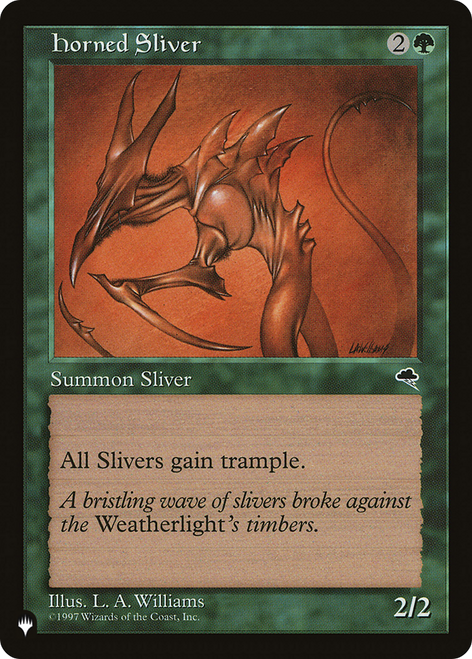 Horned Sliver (The List Reprint)