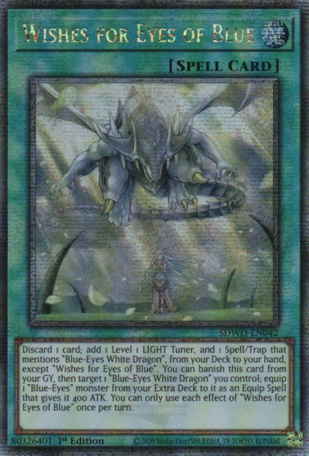 SDWD-EN042 Wishes for Eyes of Blue (Quarter Century Secret Rare)